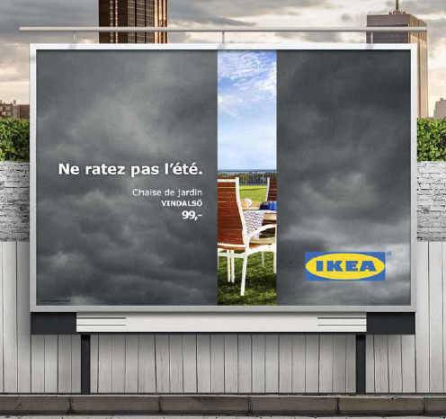 campagne pour meubles de jardin ikea
Campagne publicitaire ikea